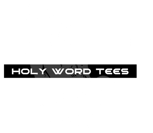 Holy Word Tees Bible Scriptures +